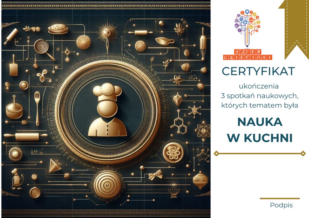 Dyplom na zakończenie bloku zajęć Nauka w kuchni