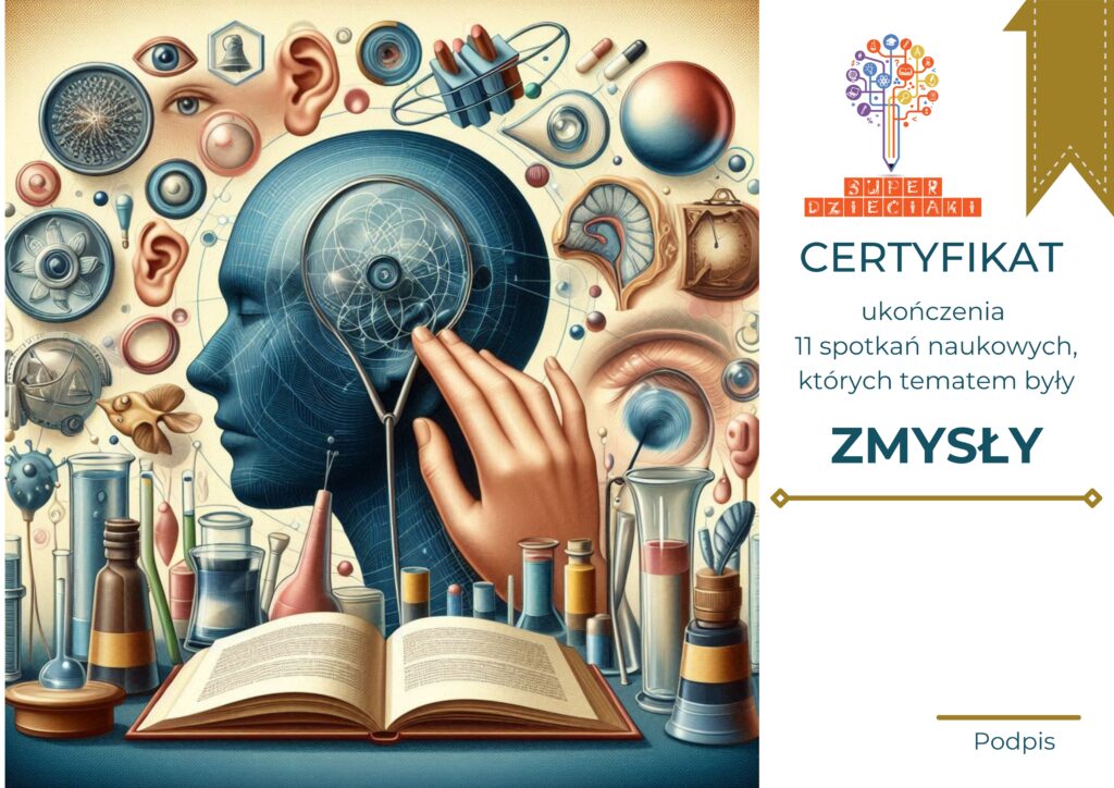 Dyplom na zakończenie bloku zajęć Zmysły